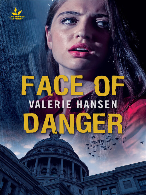 Title details for Face of Danger by Valerie Hansen - Available